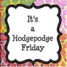 Hodgepodge Friday Blog Party